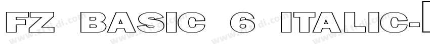 FZ BASIC 6 ITALIC字体转换